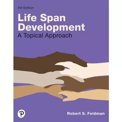 Lifespan Development : A Topical Approach