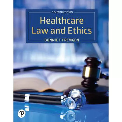 Healthcare Law &amp; Ethics