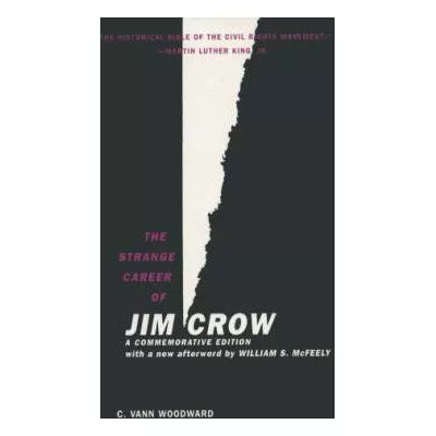 The Strange Career of Jim Crow