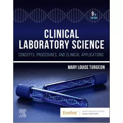 Clinical Laboratory Science - E-Book