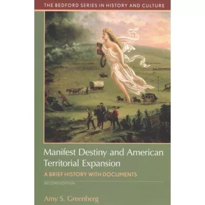 Manifest Destiny &amp; American Territorial Expansion