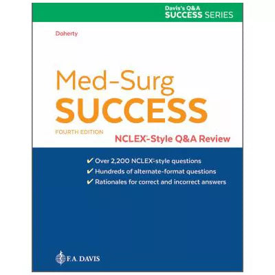 Med-Surg Success: NCLEX-Style Q &amp; A Review